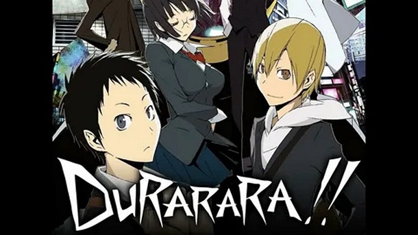 Аниме-сериал «Дюрарара!!»